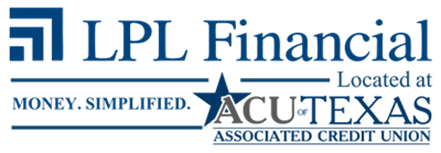 LPL Financial Ubicado en Associated credit Union of Texas. Dinero. Simplificado.